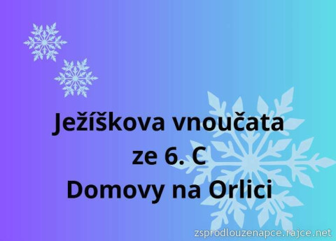 Ježíškova vnoučata ze 6. C