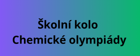 Školní kolo Chemické olympiády