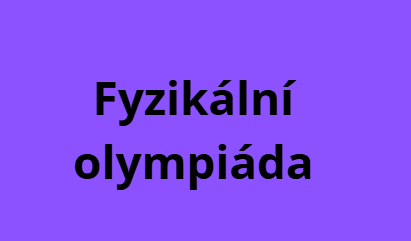 Školní kolo Fyzikální olympiády